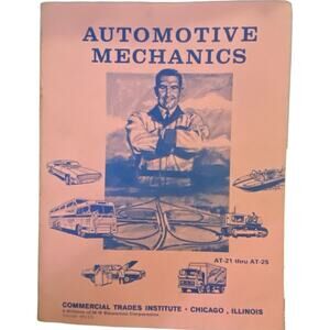Vtg Automotive Mechanics Commercial Trade Institute AT 21 to 25 Gear Slippage